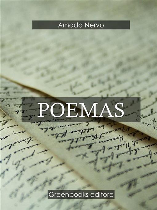 Title details for Poemas by Amado Nervo - Available